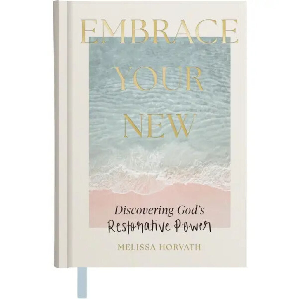 Embrace Your New
