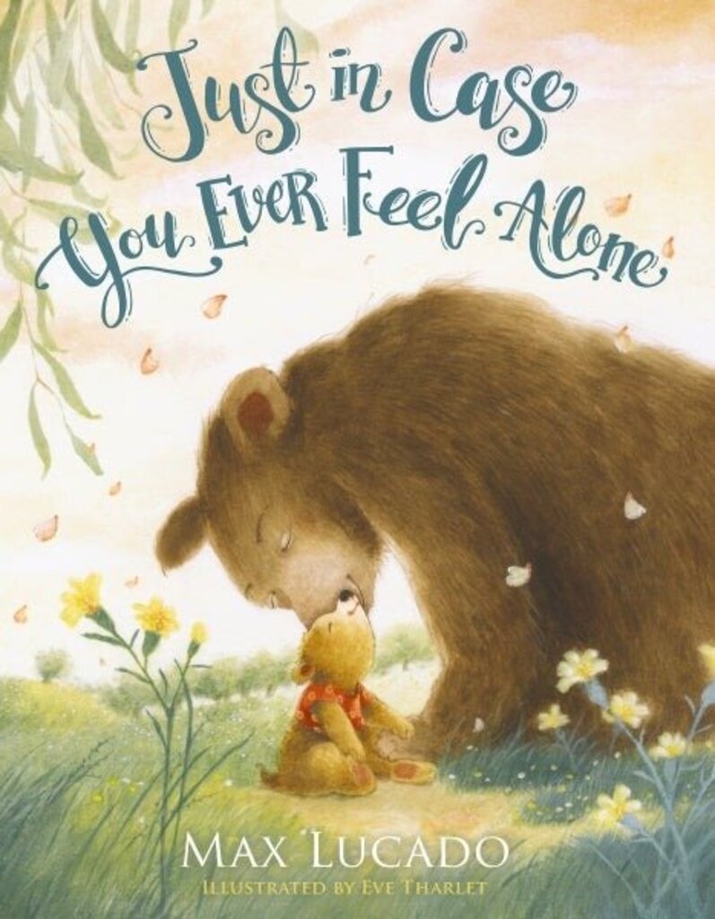 Just in Case You Ever Feel Alone New * Books | Christian Children's