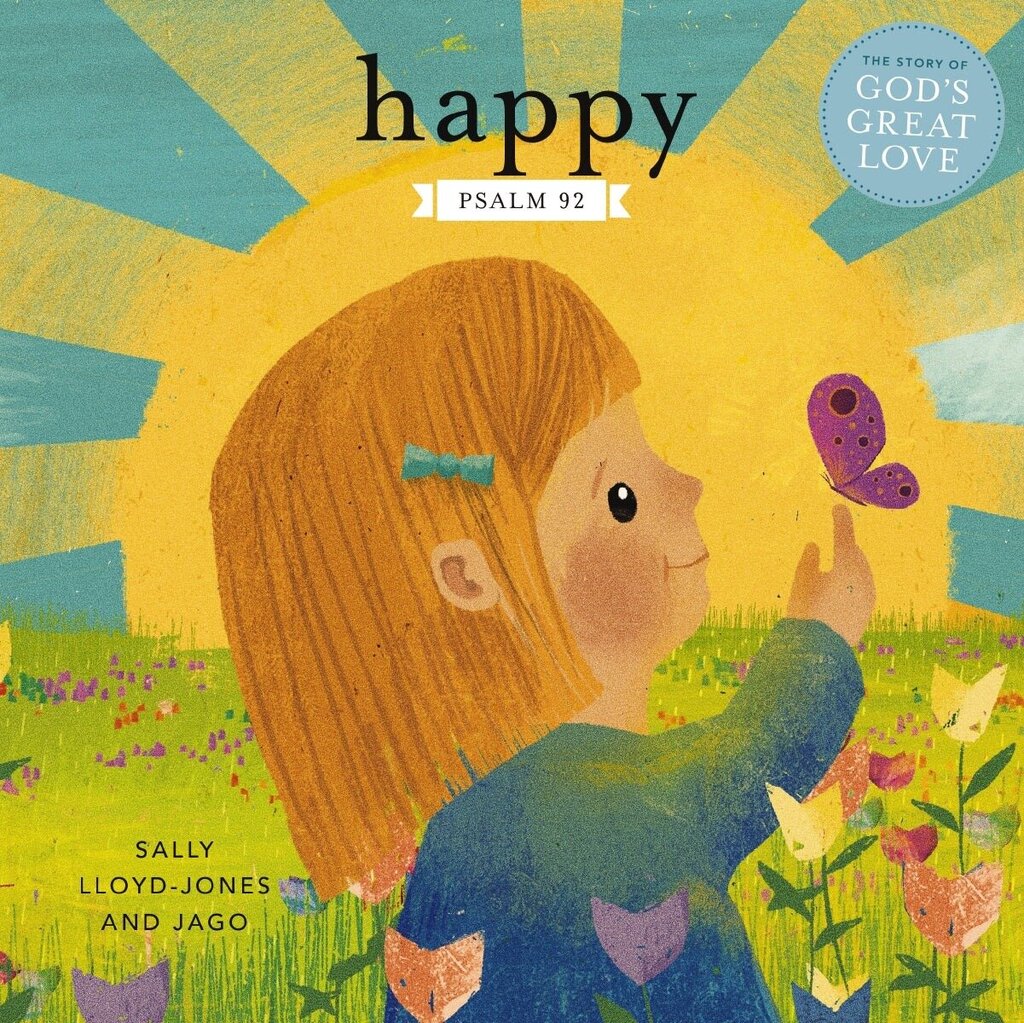 Happy Psalm 92 New * Books | Christian Children's