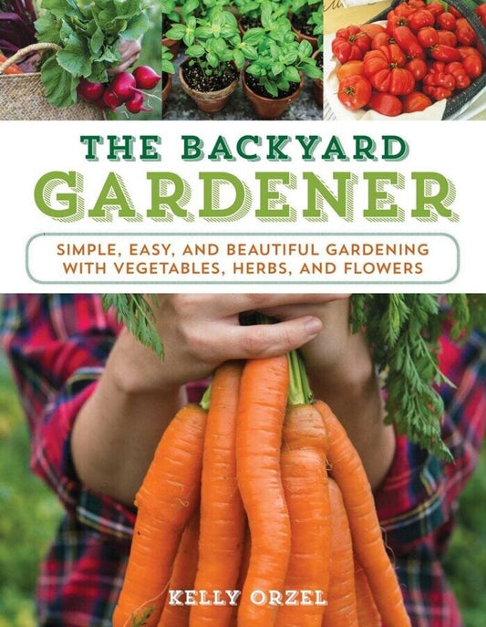 Backyard Gardener: Simple, Easy, And Beautiful Gardening New * Garden