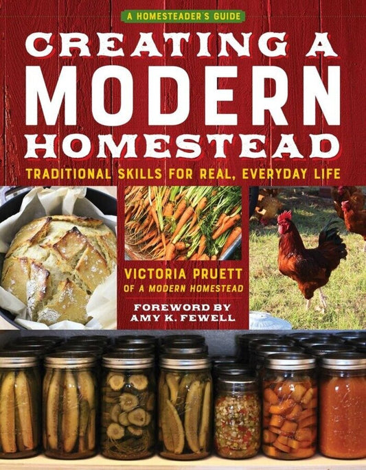 Creating A Modern Homestead New * Garden