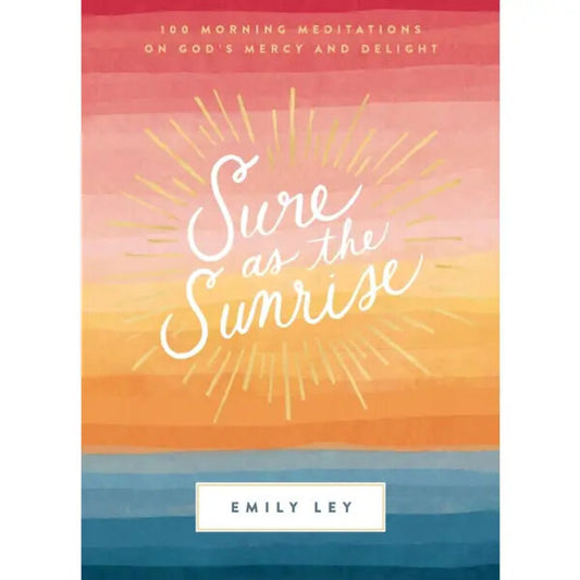 Sure As The Sunrise New * Books