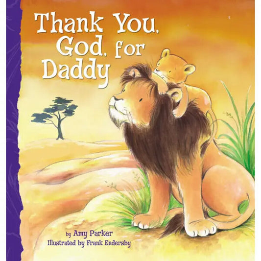 Thank You God, For Daddy New * Children's