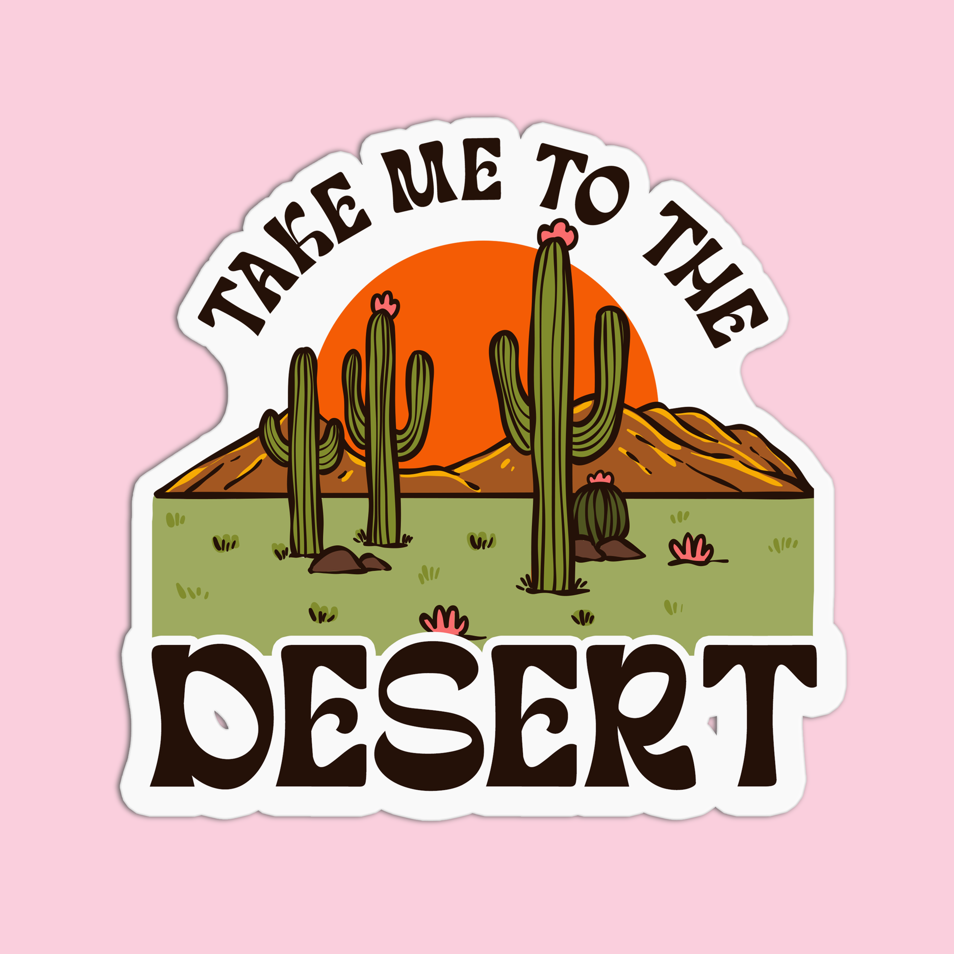 Nature Take me to the desert Vinyl Waterproof Stickers